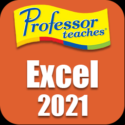 Professor Teaches Excel 2021 v7.0