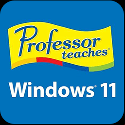 Professor Teaches Windows 11 v4.0
